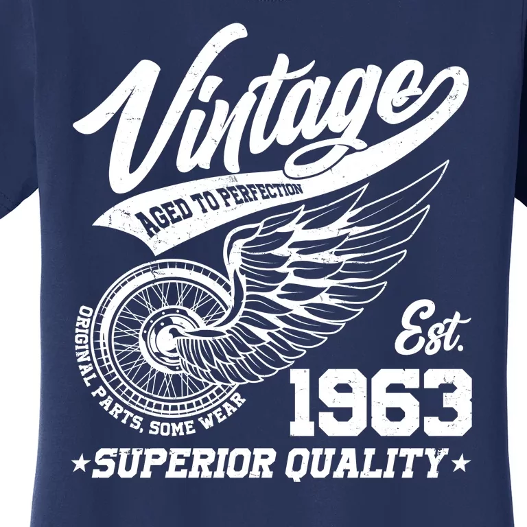 Winged Wheel Vintage 1963 Aged To Perfection Superior Quality 60th Birthday Women's T-Shirt