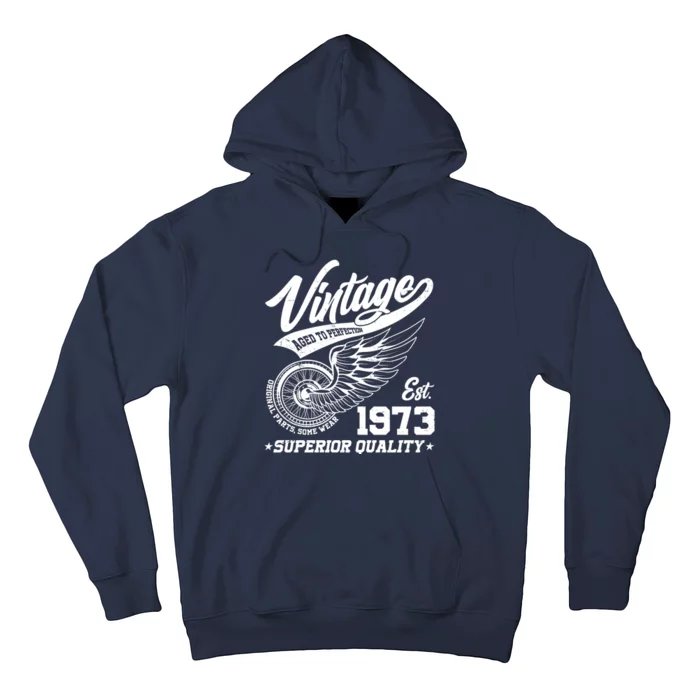 Winged Wheel Vintage 1973 Aged To Perfection Superior Quality 50th Birthday Hoodie