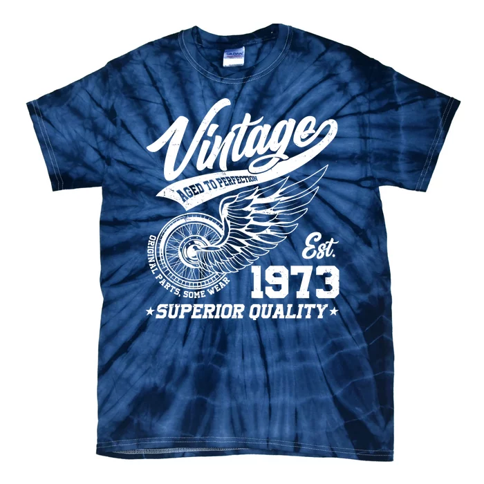 Winged Wheel Vintage 1973 Aged To Perfection Superior Quality 50th Birthday Tie-Dye T-Shirt