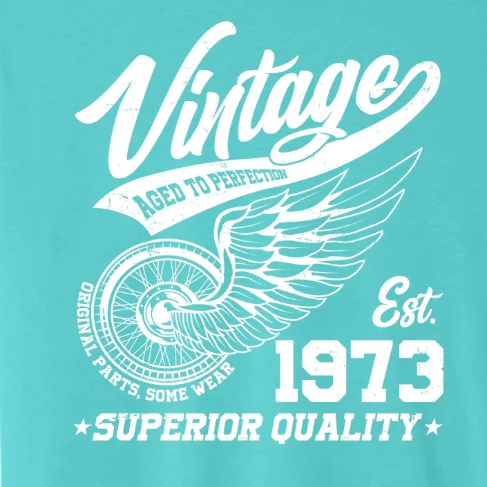 Winged Wheel Vintage 1973 Aged To Perfection Superior Quality 50th Birthday ChromaSoft Performance T-Shirt