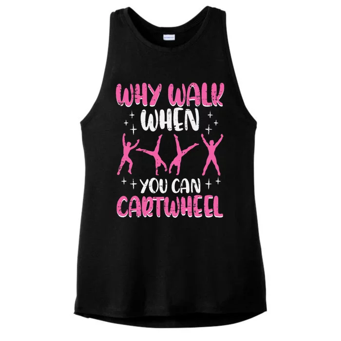 Why Walk When You Can Cartwheel Gymnast Ladies Tri-Blend Wicking Tank