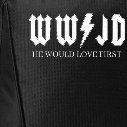 Wwjd What Would Jesus Do He Would Love First City Backpack