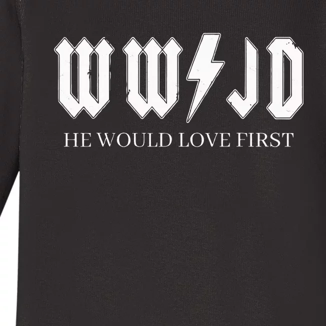 Wwjd What Would Jesus Do He Would Love First Baby Long Sleeve Bodysuit