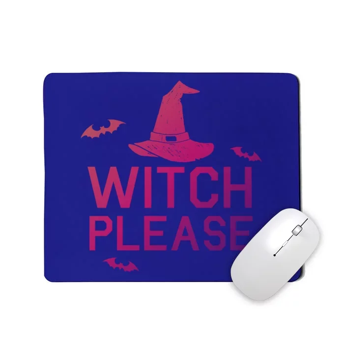 Well Worn Witch Please Great Gift Great Gift Mousepad