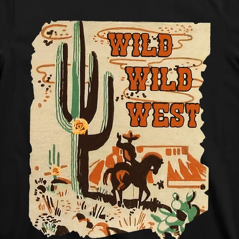 Wild Wild West Western Life Southwest Desert Vibes Cactus T-Shirt