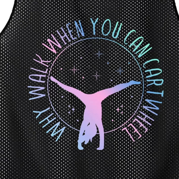 Why Walk When You Can Cartwheel Gymnast Gymnastic Gifts Girl Mesh Reversible Basketball Jersey Tank