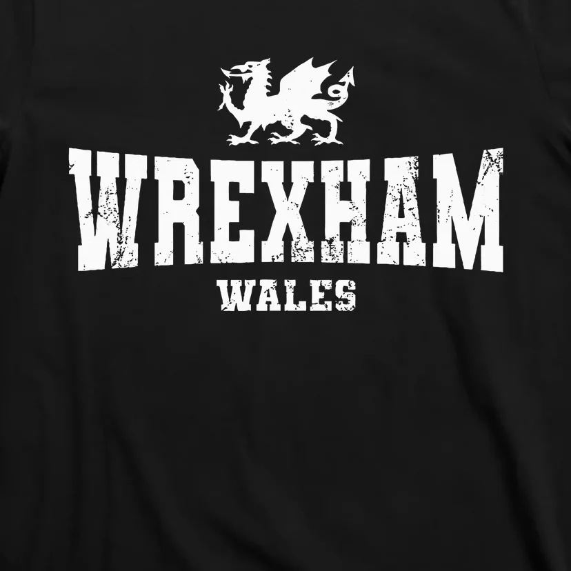 Wrexham Wales Welsh Dragon Flag Cymru T-Shirt