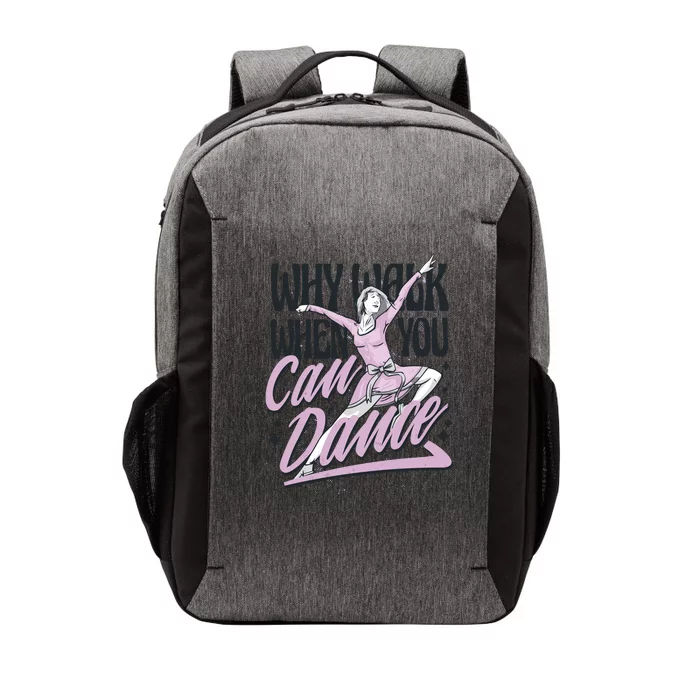 Why Walk When You Can Dance Vector Backpack