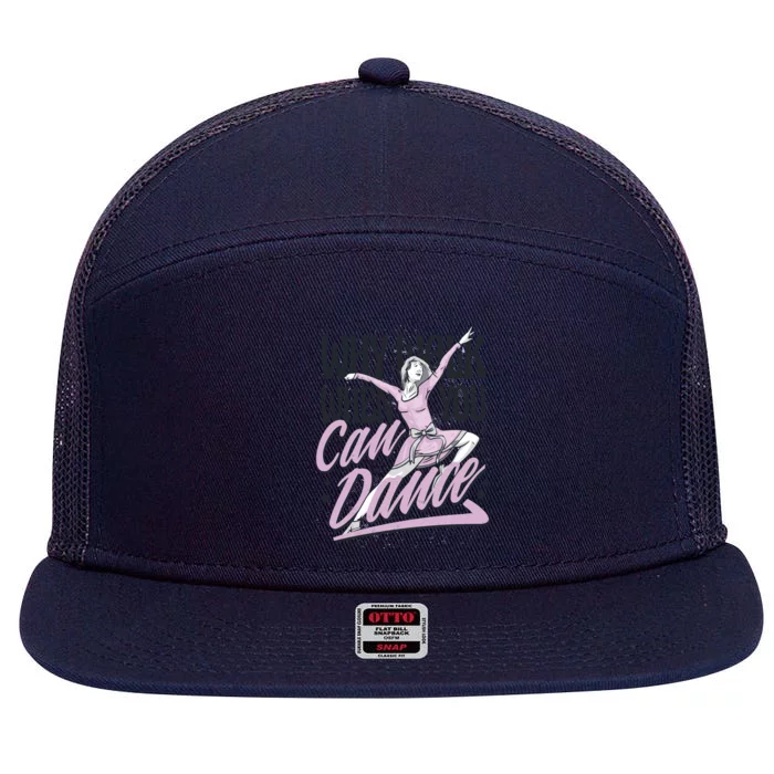 Why Walk When You Can Dance 7 Panel Mesh Trucker Snapback Hat