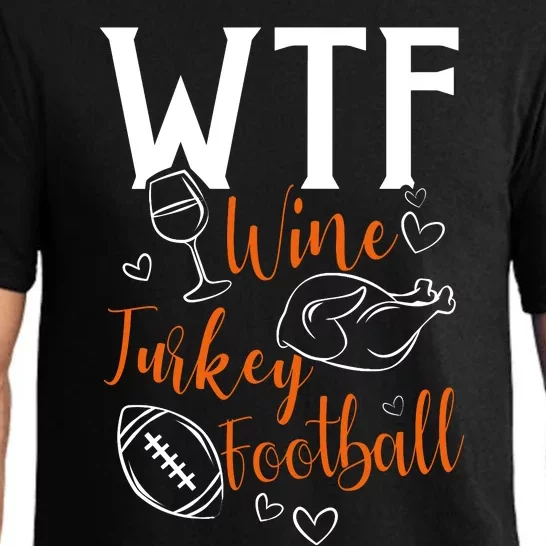 Wo Wtf Wine Turkey Football Funny Thanksgiving Pajama Set