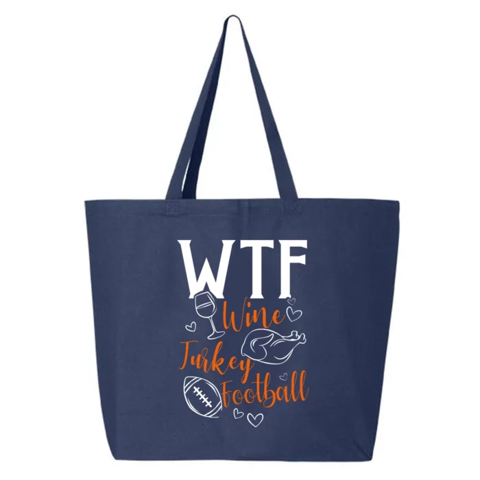 Wo Wtf Wine Turkey Football Funny Thanksgiving 25L Jumbo Tote