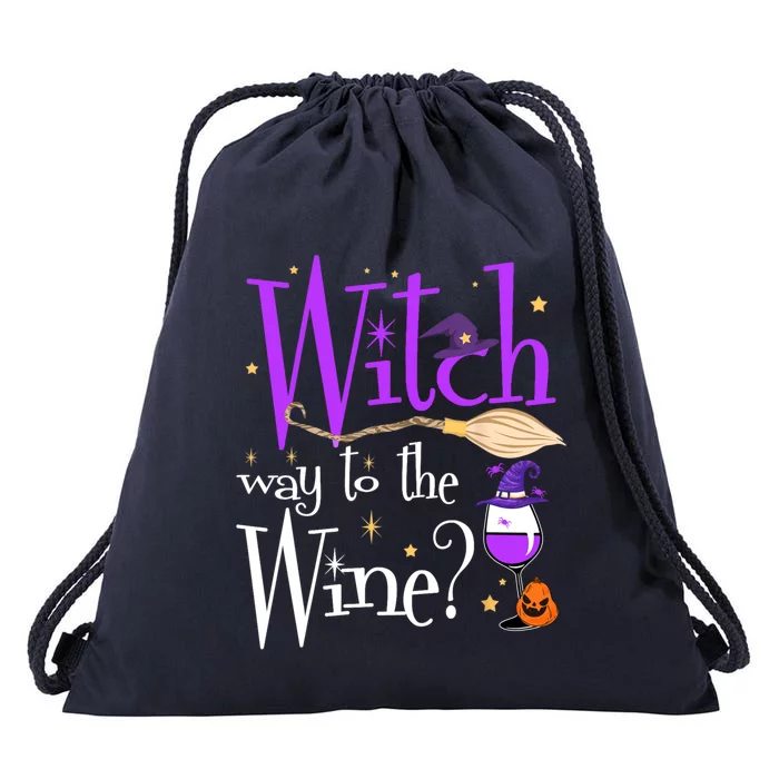 Witches Witch Way To The Wine Halloween Broom Wine Glass Funny Gift Drawstring Bag