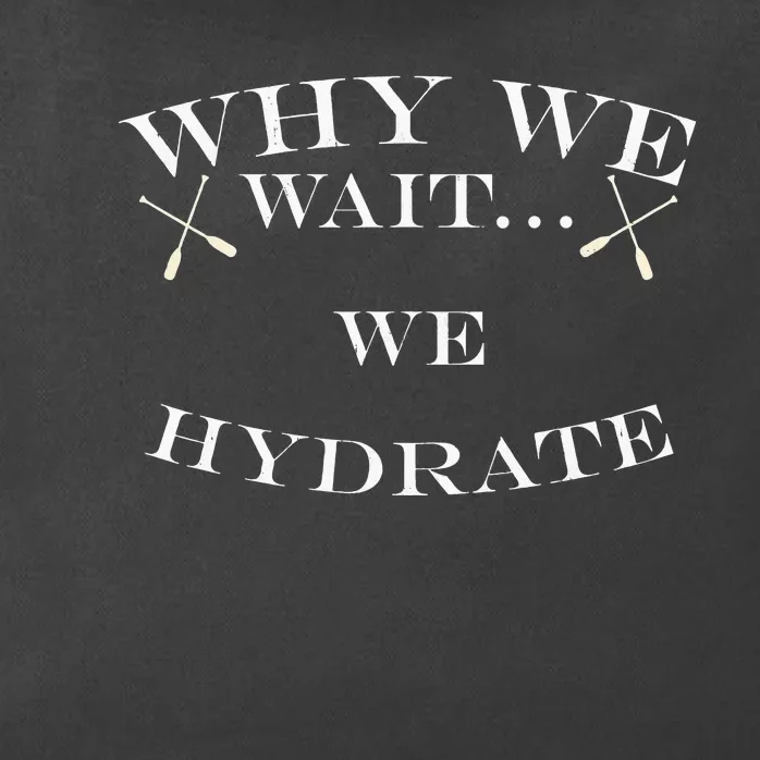 Why We Wait We Hydrate Stale Cracker Dude That's Money Zip Tote Bag