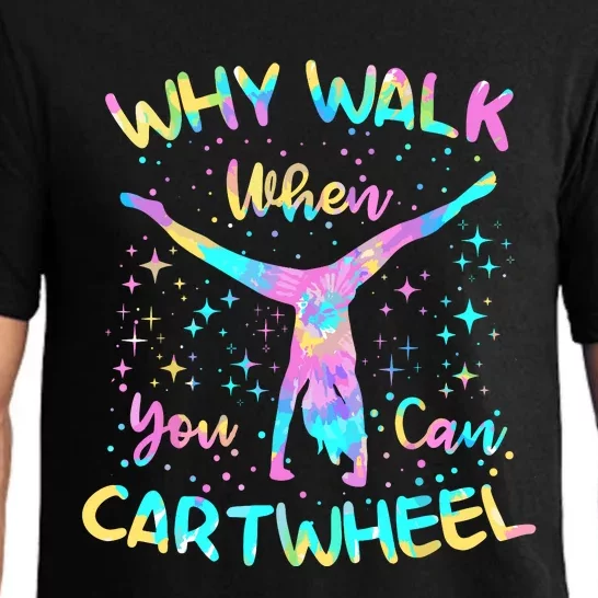 Why Walk When You Can Cartwheel For Girl Funny Gymnastics Pajama Set