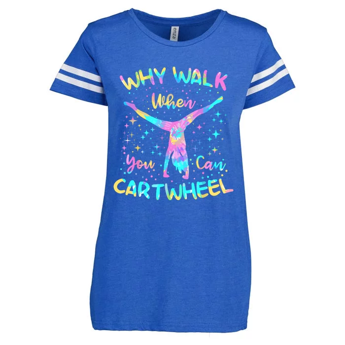 Why Walk When You Can Cartwheel For Girl Funny Gymnastics Enza Ladies Jersey Football T-Shirt