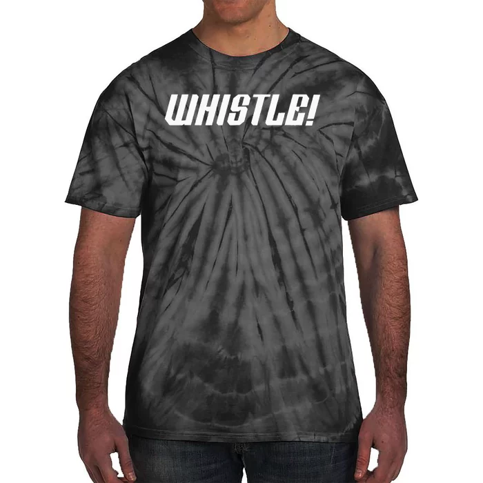 Whistle Whistle Tie-Dye T-Shirt