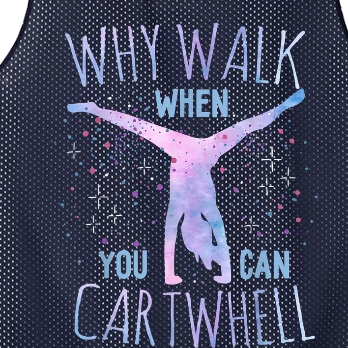 Why Walk When You Can Cartwheel Gymnast Gymnastic Gifts Girl Mesh Reversible Basketball Jersey Tank