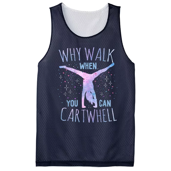 Why Walk When You Can Cartwheel Gymnast Gymnastic Gifts Girl Mesh Reversible Basketball Jersey Tank