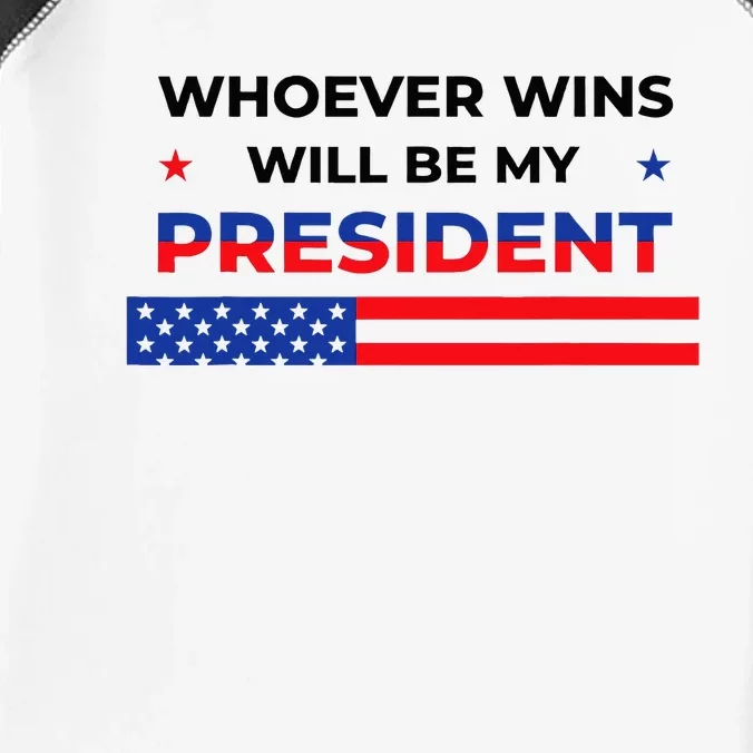 Whoever Wins Will Be My President Neutral Political Infant Baby Jersey Bodysuit