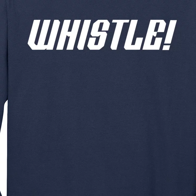 Whistle Whistle Long Sleeve Shirt