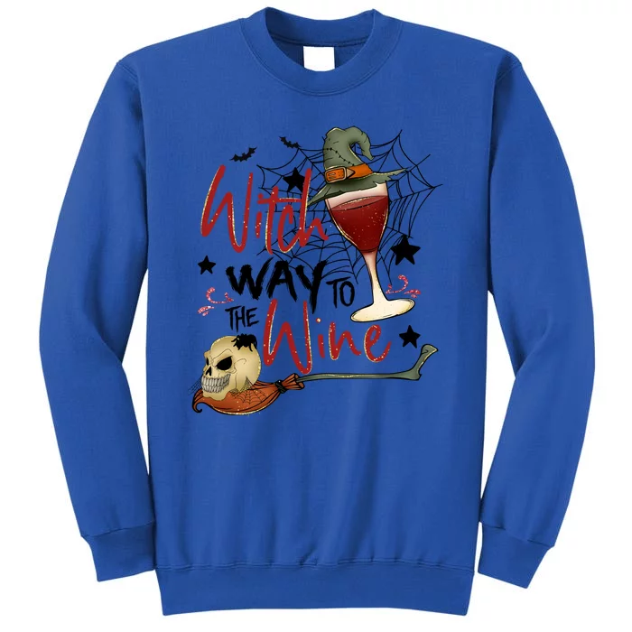 Women Witch Way To The Wine Funny Drinking Halloween Gift Tall Sweatshirt