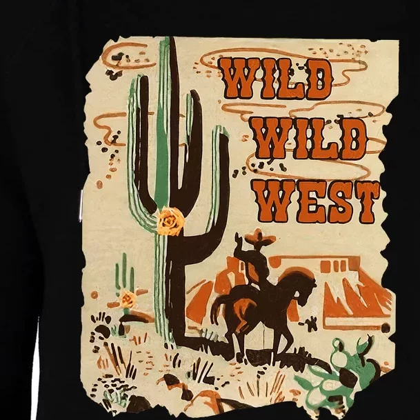 Wild Wild West Western Life Southwest Desert Vibes Cactus Womens Funnel Neck Pullover Hood