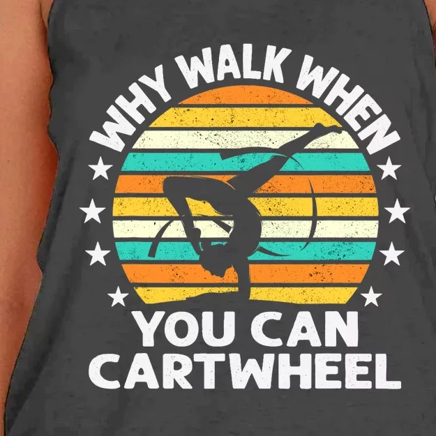 Why Walk When You Cartwheel Gymnastics Girls Wo Women's Knotted Racerback Tank