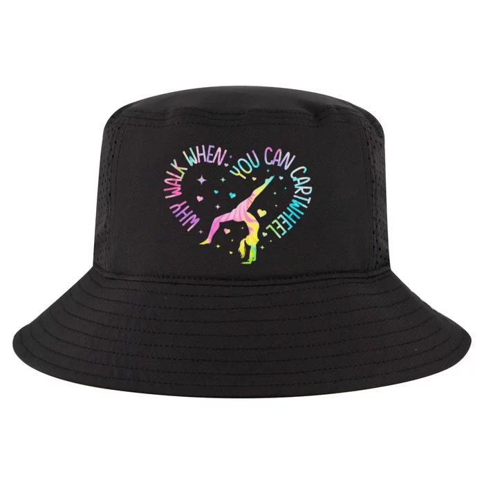 Why Walk When You Can Cartwheel Gymnast Gymnastic Girl Gift Cool Comfort Performance Bucket Hat