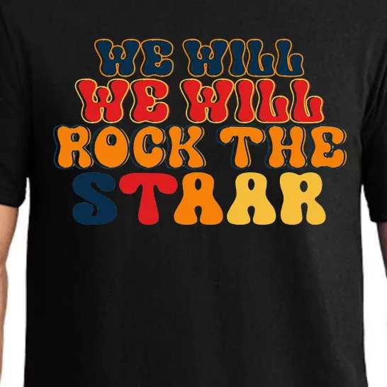 We Will We Will Rock The STAAR Testing Day Pajama Set