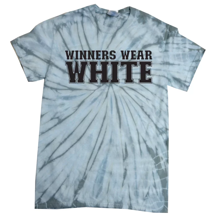 Winners Wear White Spirit Wear Team Game Color War Tie-Dye T-Shirt