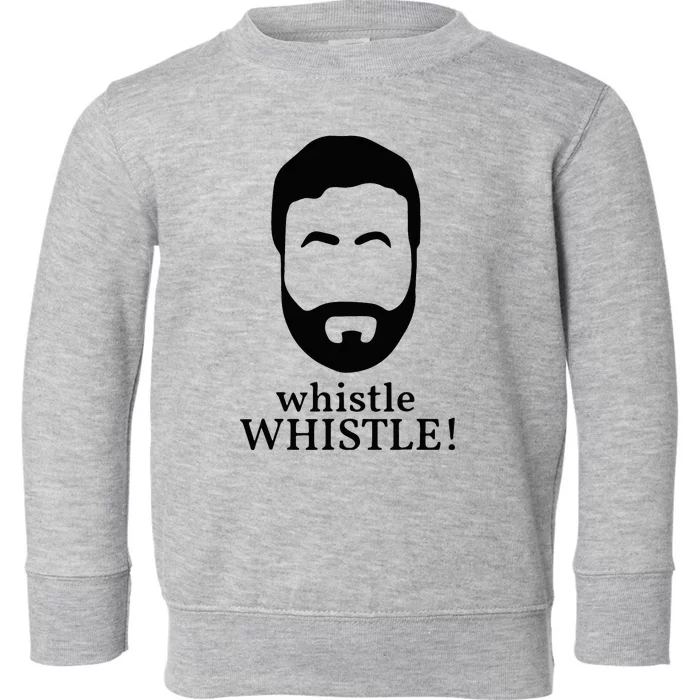 Whistle Whistle Toddler Sweatshirt