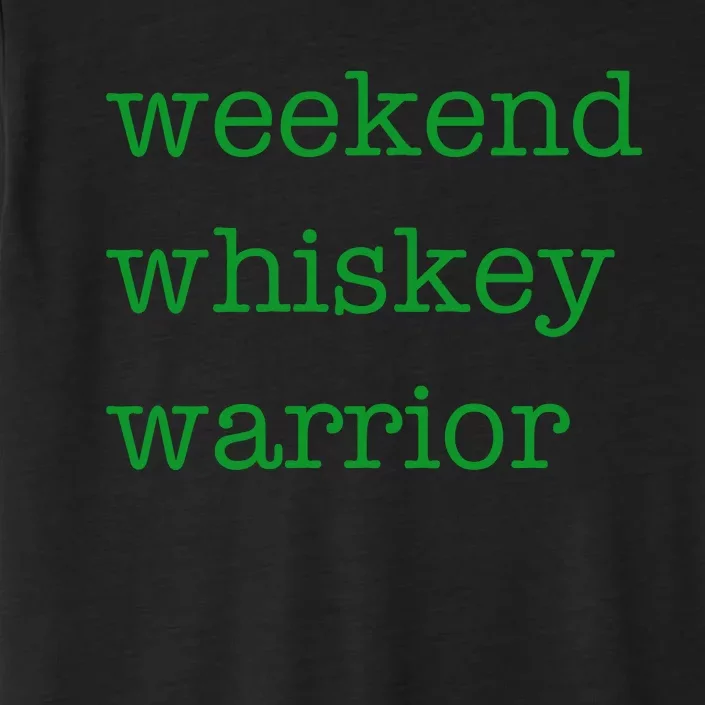 Weekend Whiskey Warrior ChromaSoft Performance T-Shirt