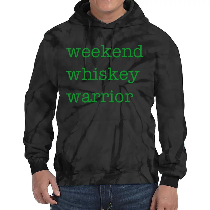 Weekend Whiskey Warrior Tie Dye Hoodie