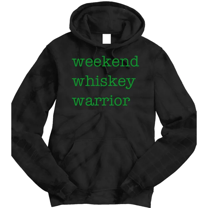 Weekend Whiskey Warrior Tie Dye Hoodie