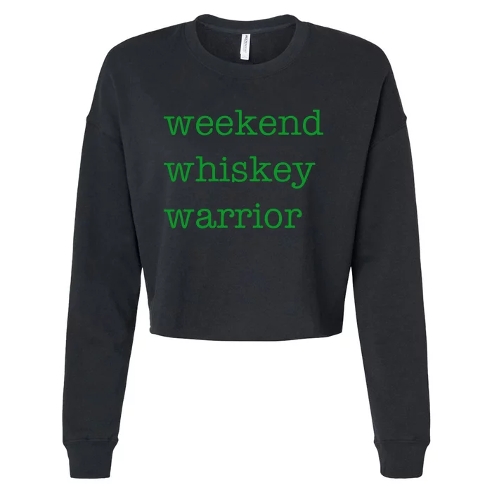 Weekend Whiskey Warrior Cropped Pullover Crew