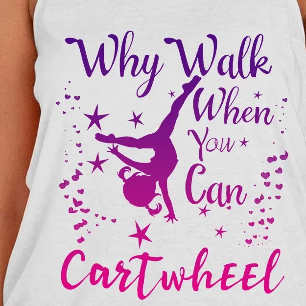 Why Walk When You Can Cartwheel Gymnastics Play Girl Top Women's Knotted Racerback Tank