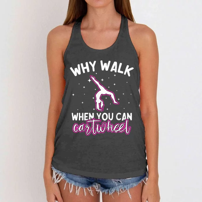 Why Walk When You Can Cartwheel Rainbow Tumbling Funny Girl Women's Knotted Racerback Tank