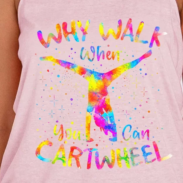 Why Walk When You Can Cartwheel Gymnast Gymnastic Tumbling Women's Knotted Racerback Tank