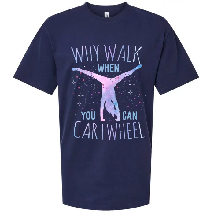 Why Walk When You Can Cartwheel Gymnast Gymnastic Gifts Girl Sueded Cloud Jersey T-Shirt