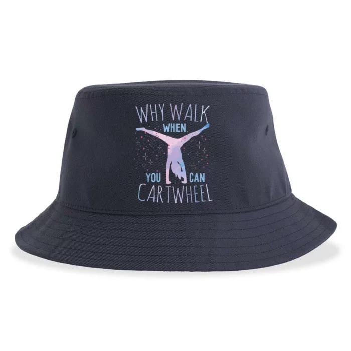 Why Walk When You Can Cartwheel Gymnast Gymnastic Gifts Girl Sustainable Bucket Hat