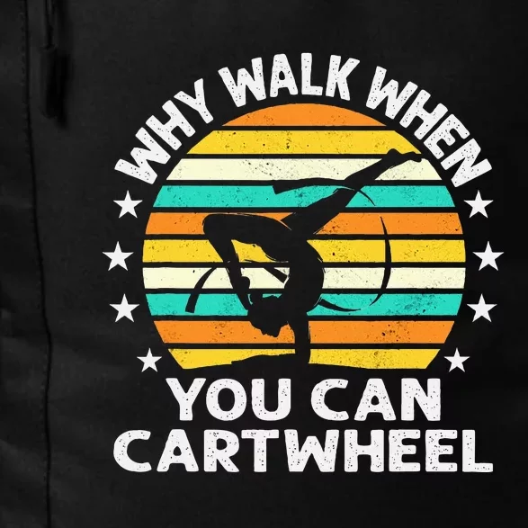 Why Walk When You Cartwheel Gymnastics Women Daily Commute Backpack