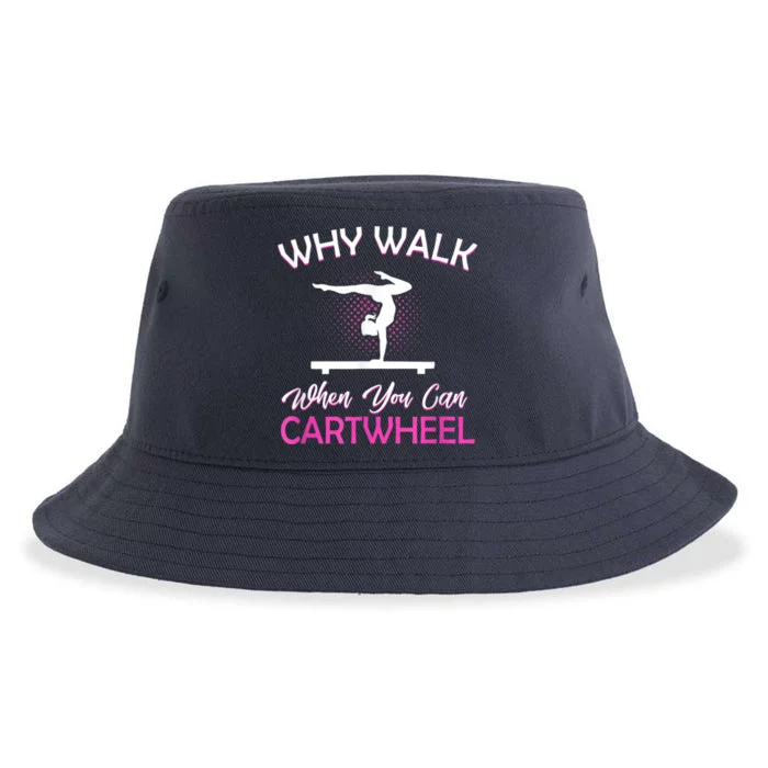 Why Walk When You Can Cartwheel Gymnastics Gymnast Sustainable Bucket Hat