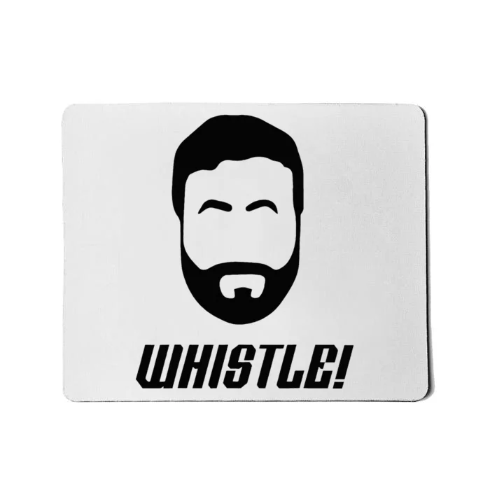 Whistle Whistle Mousepad