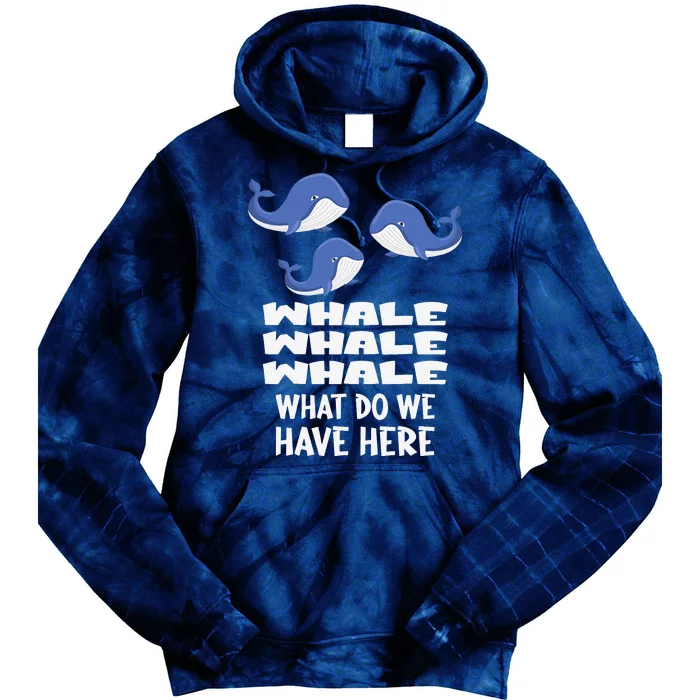 Whale Whale Whale Tie Dye Hoodie