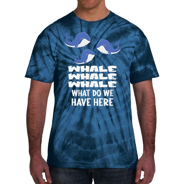 Whale Whale Whale Tie-Dye T-Shirt