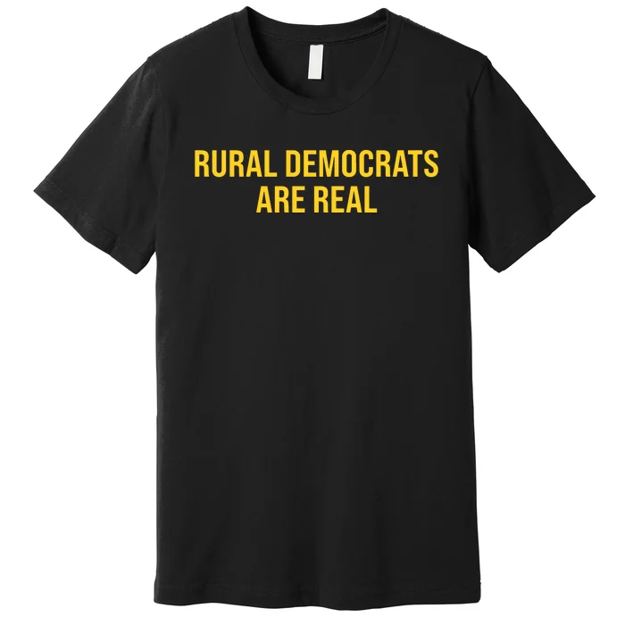 Will Watson Wearing Rural Democrats Are Real Premium T-Shirt