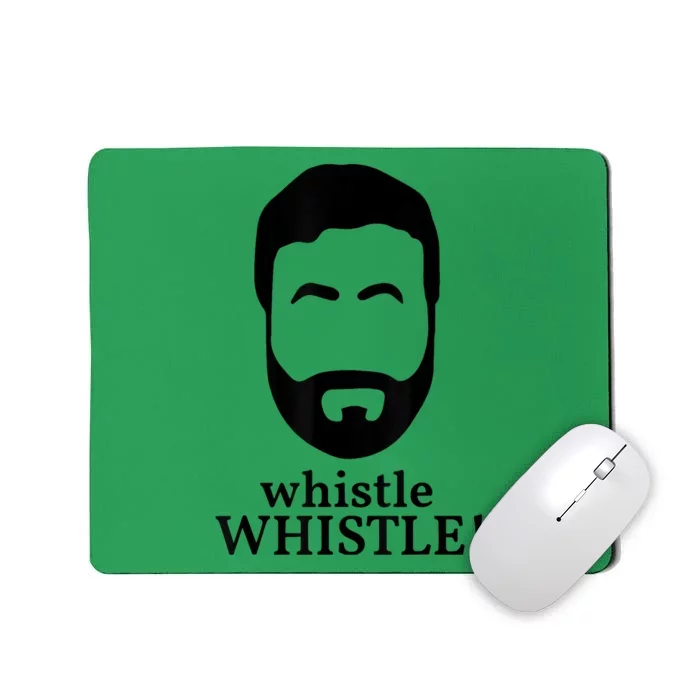 Whistle Whistle Mousepad