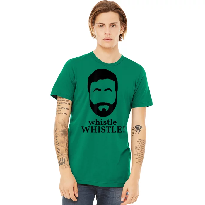 Whistle Whistle Premium T-Shirt