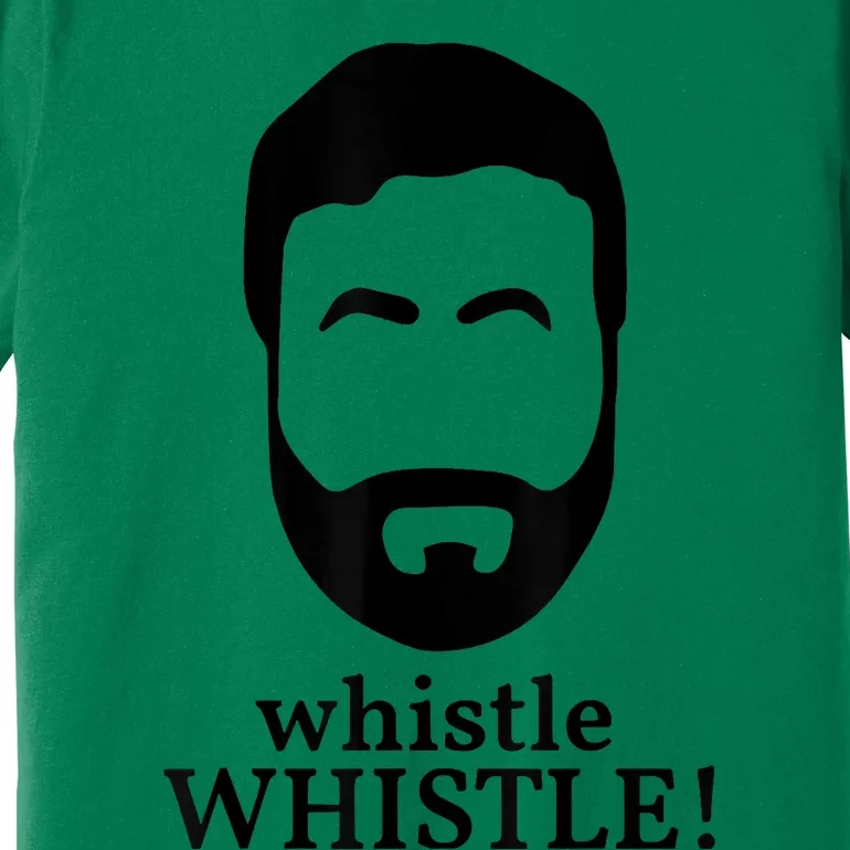 Whistle Whistle Premium T-Shirt