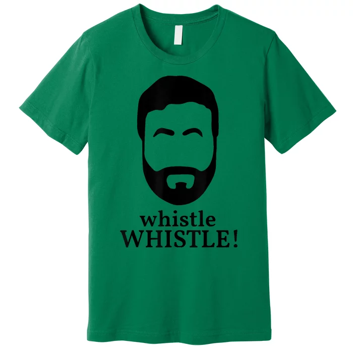 Whistle Whistle Premium T-Shirt